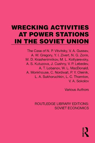 Wrecking Activities at Power Stations in the Soviet Union