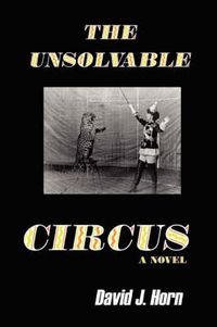 Cover image for The Unsolvable Circus