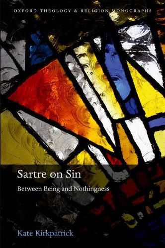 Sartre on Sin: Between Being and Nothingness