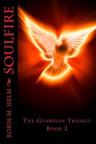 Cover image for Soulfire: The Guardian Trilogy