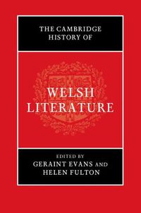 Cover image for The Cambridge History of Welsh Literature