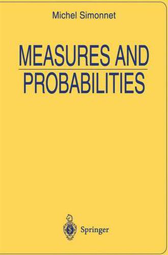 Cover image for Measures and Probabilities