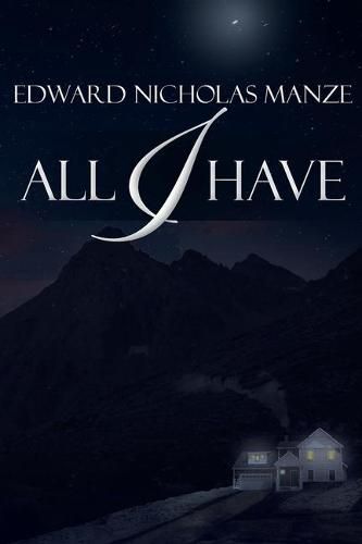 Cover image for All I Have
