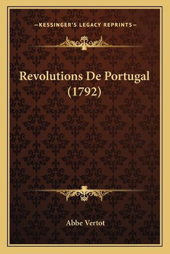 Cover image for Revolutions de Portugal (1792)