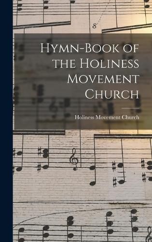 Cover image for Hymn-book of the Holiness Movement Church [microform]