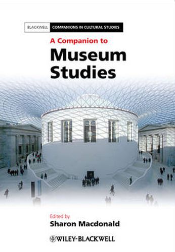 Cover image for A Companion to Museum Studies