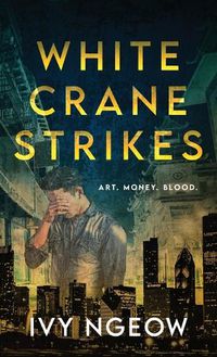 Cover image for White Crane Strikes