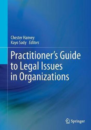 Cover image for Practitioner's Guide to Legal Issues in Organizations