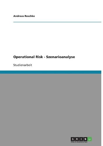 Cover image for Operational Risk - Szenarioanalyse