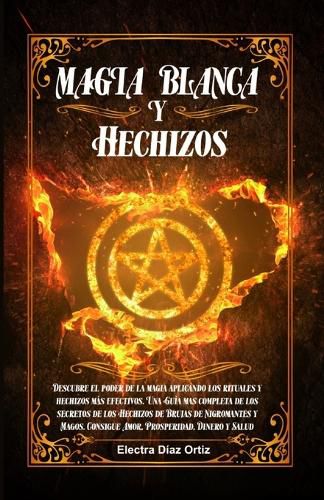 Cover image for Magia Blanca y Hechizos