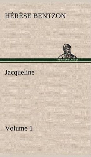 Cover image for Jacqueline - Volume 1