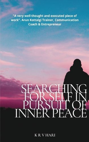 Cover image for Searching for Self - In Pursuit of Inner Peace