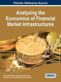 Cover image for Analyzing the Economics of Financial Market Infrastructures