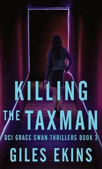 Cover image for Killing The Taxman