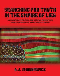 Cover image for Searching for Truth in the Empire of Lies