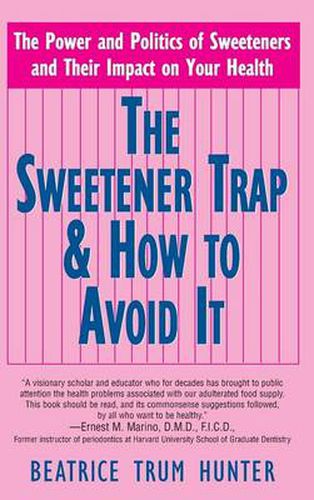 Cover image for The Sweetener Trap & How to Avoid It