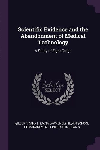 Cover image for Scientific Evidence and the Abandonment of Medical Technology