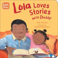 Cover image for Lola Loves Stories with Daddy