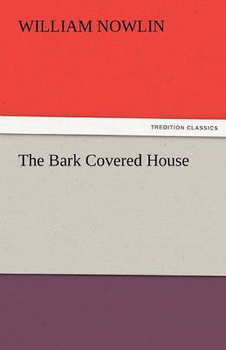 Cover image for The Bark Covered House