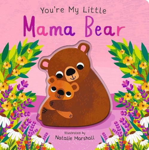 Cover image for You're My Little Mama Bear