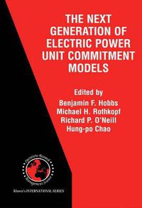 Cover image for The Next Generation of Electric Power Unit Commitment Models