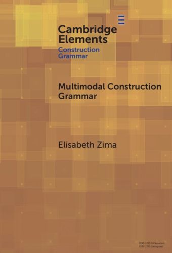 Cover image for Multimodal Construction Grammar