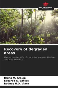 Cover image for Recovery of degraded areas