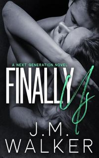 Cover image for Finally Us