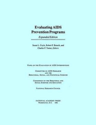 Evaluating AIDS Prevention Programs