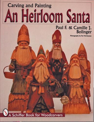 Cover image for Carving and Painting an Heirloom Santa