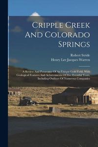 Cover image for Cripple Creek And Colorado Springs