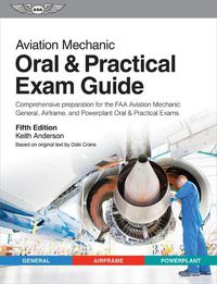 Cover image for Aviation Mechanic Oral & Practical Exam Guide