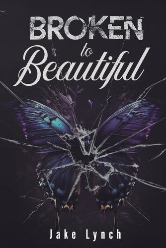 Cover image for Broken to Beautiful