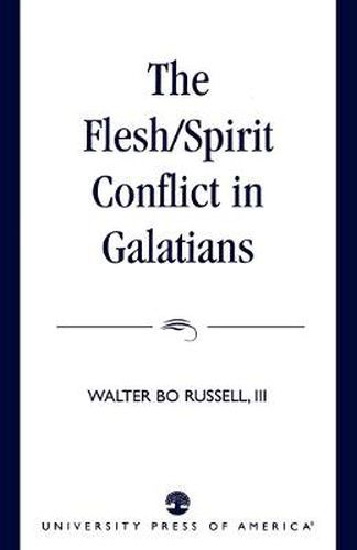 Cover image for The Flesh/Spirit Conflict in Galatians