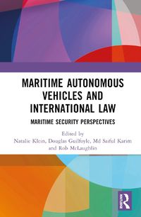 Cover image for Maritime Autonomous Vehicles and International Law