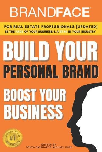 Cover image for BrandFace for Real Estate Professionals UPDATED: Be the Face of Your Business & a Star in Your Industry