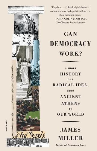 Cover image for Can Democracy Work?: A Short History of a Radical Idea, from Ancient Athens to Our World