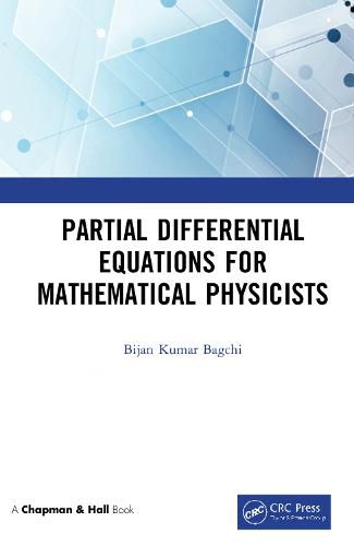 Cover image for Partial Differential Equations for Mathematical Physicists