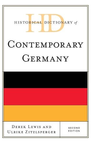 Historical Dictionary of Contemporary Germany