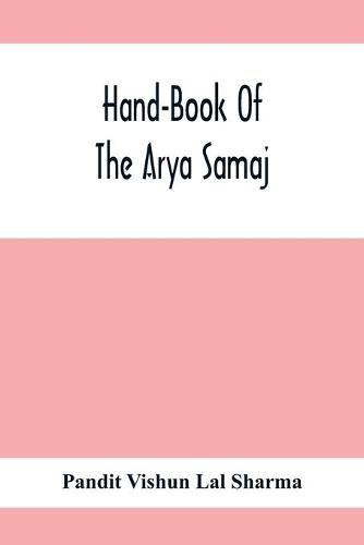 Cover image for Hand-Book Of The Arya Samaj