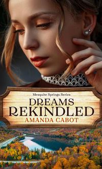 Cover image for Dreams Rekindled