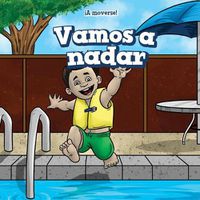 Cover image for Vamos a Nadar (Let's Go Swimming)