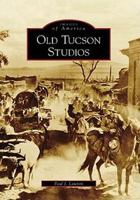 Cover image for Old Tucson Studios, Az