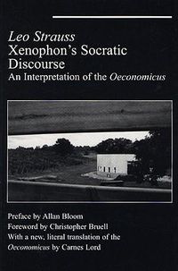 Cover image for Xenophon"s Socratic Discourse - Interpretation Of Oeconomicus