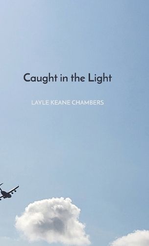 Cover image for Caught in the Light