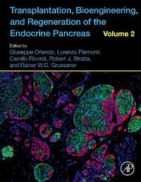 Cover image for Transplantation, Bioengineering, and Regeneration of the Endocrine Pancreas: Volume 2