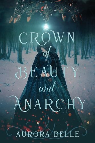 Cover image for Crown of Beauty and Anarchy