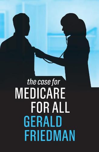 Cover image for The Case for Medicare for All