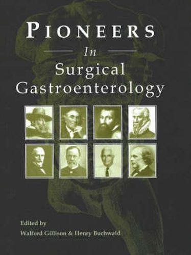 Cover image for Pioneers in Surgical Gastroenterology