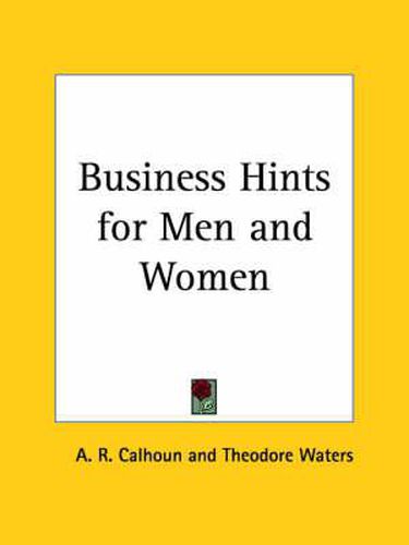 Cover image for Business Hints for Men and Women (1910)